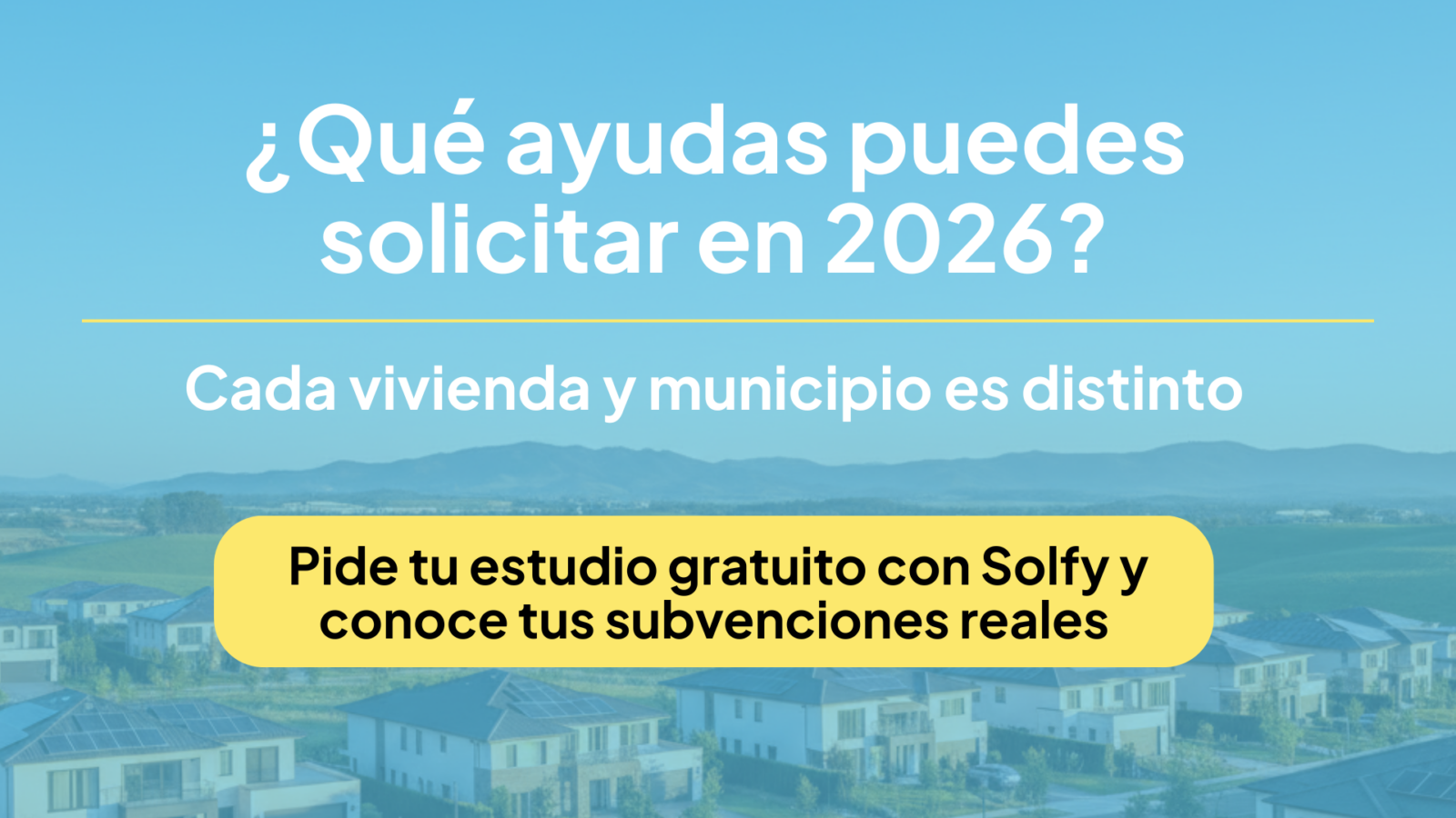 Ayudas y subvenciones para la instalación de placas solares en Baleares 2026
